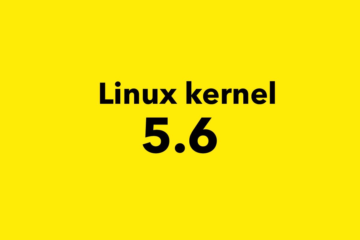 Linux Kernel 5.6 Officially Released with Built-In WireGuard Support