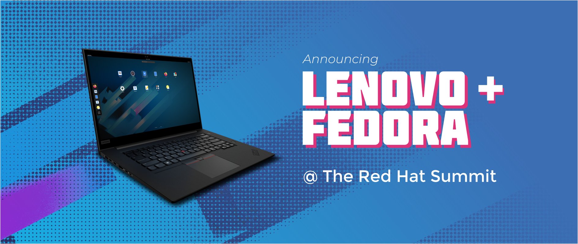 Fedora Linux Will Soon Be Available on Select Lenovo Laptops