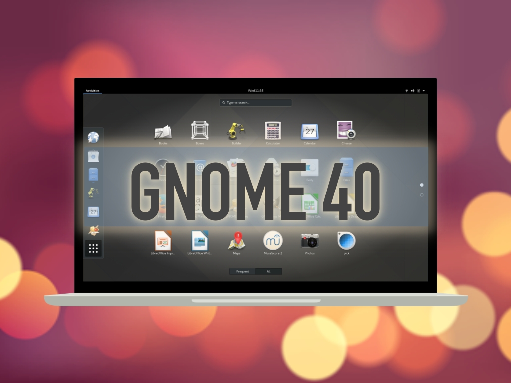 GNOME 40 Is the Next Major Release of the Linux Desktop, Coming March 2021