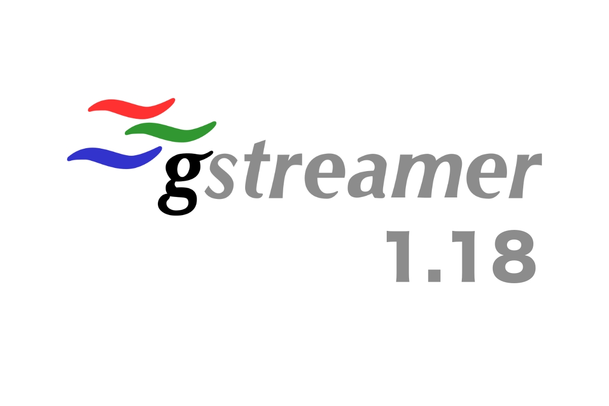 GStreamer 1.18 Open-Source Multimedia Framework Released, This Is What’s New