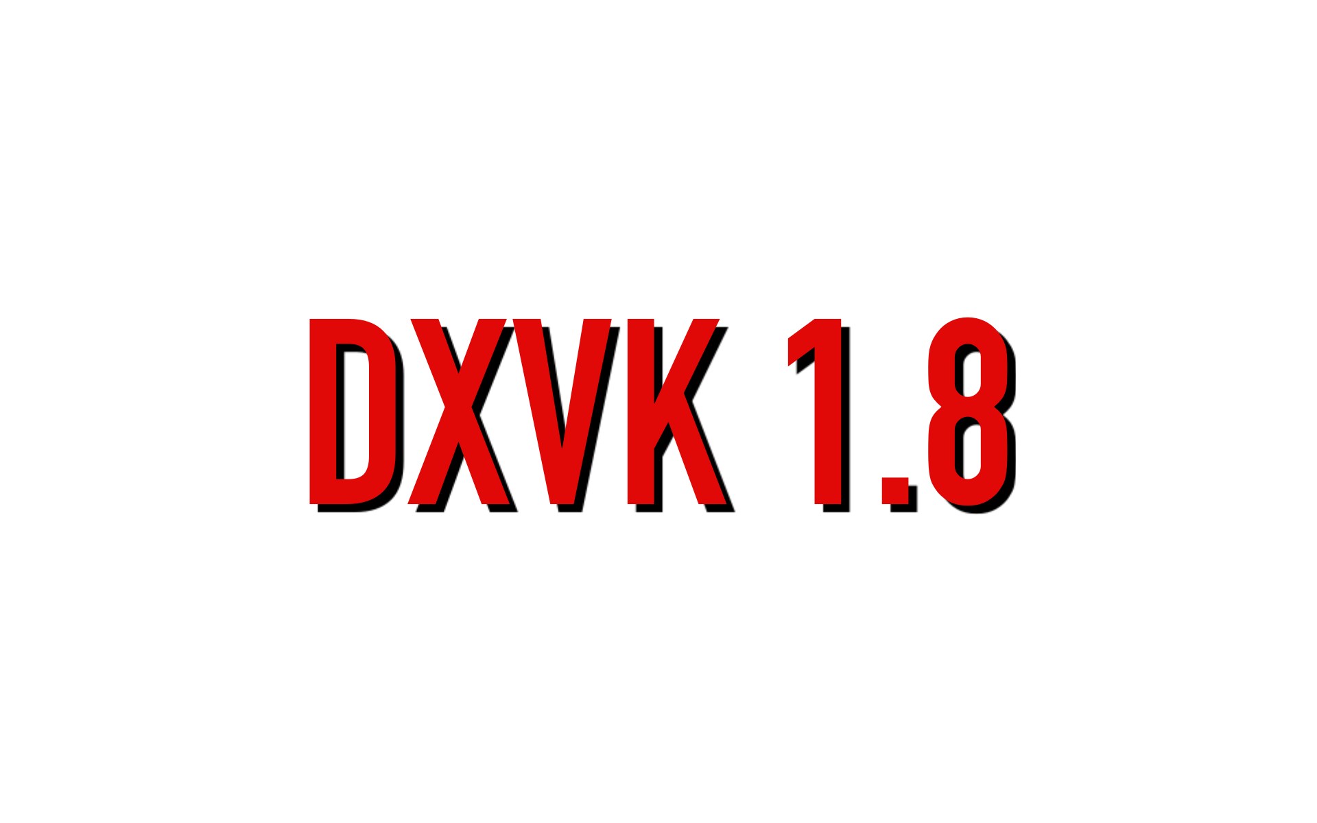 DXVK 1.8 Released with Improvements for Nioh 2, Hitman 3, and F1 2020
