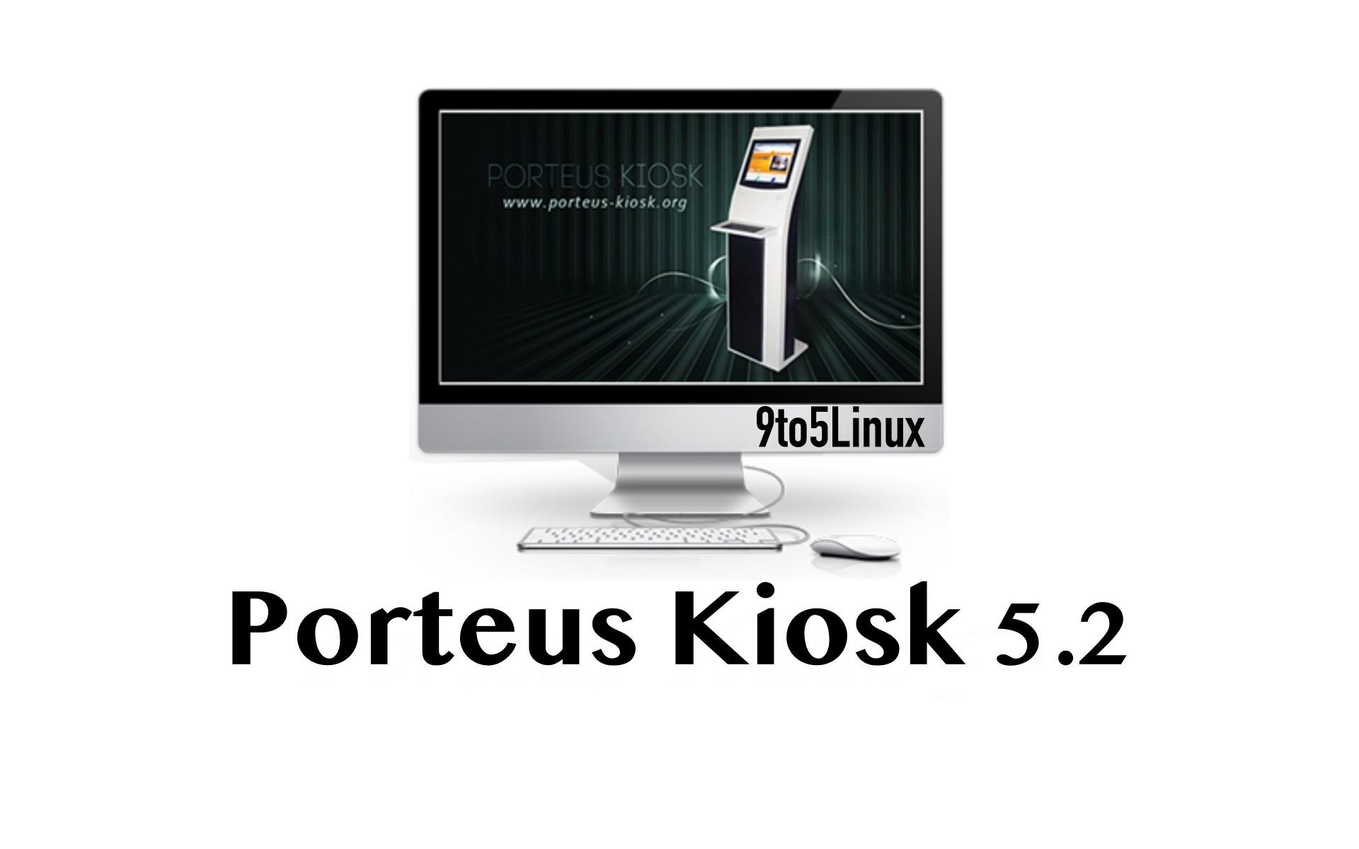Gentoo-Based Porteus Kiosk 5.2 Brings Linux 5.10 LTS, Updated VAAPI Stack