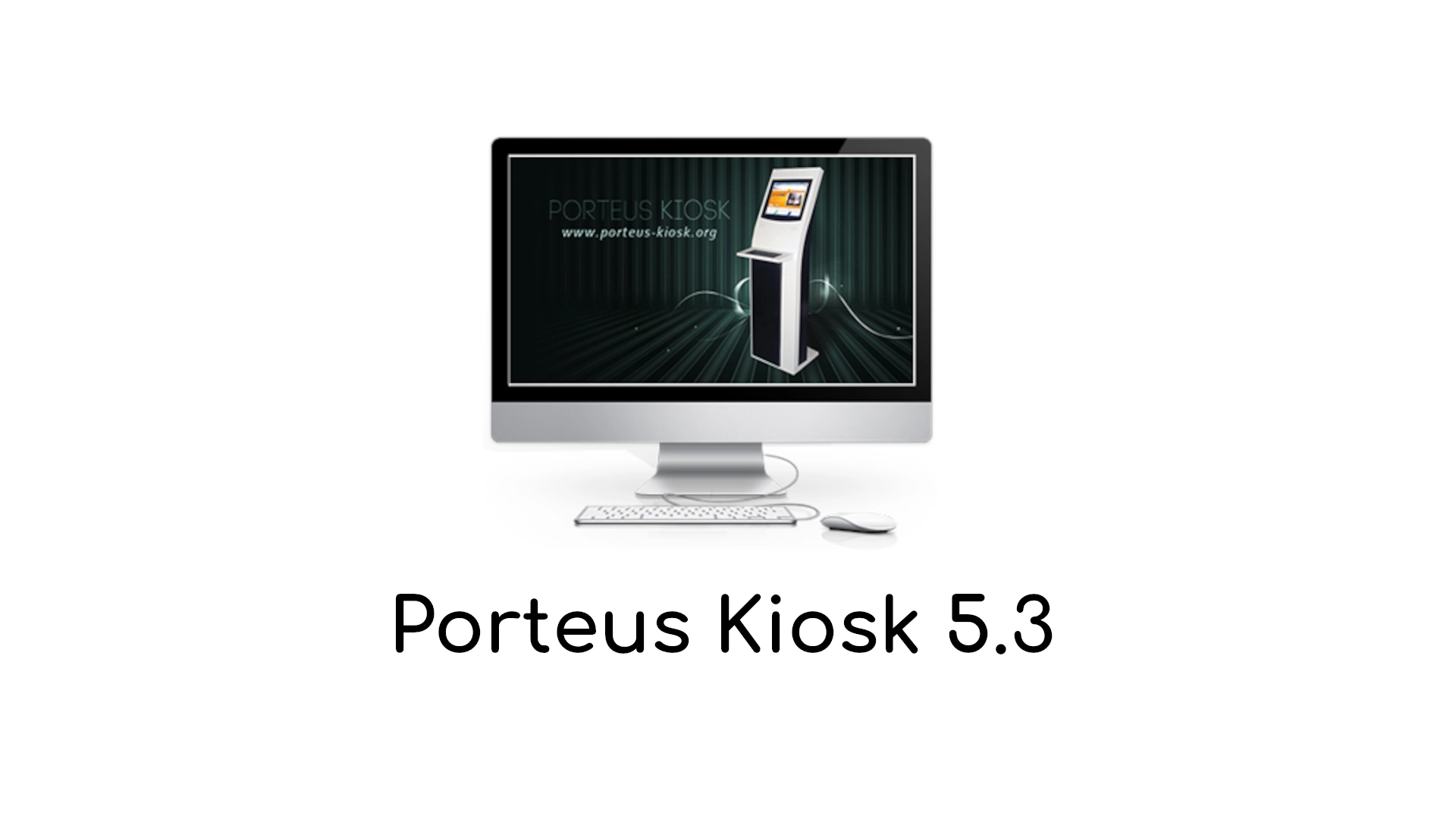 Gentoo-Based Porteus Kiosk 5.3 Released with Hardware Video Decoding, Virtual Keyboard