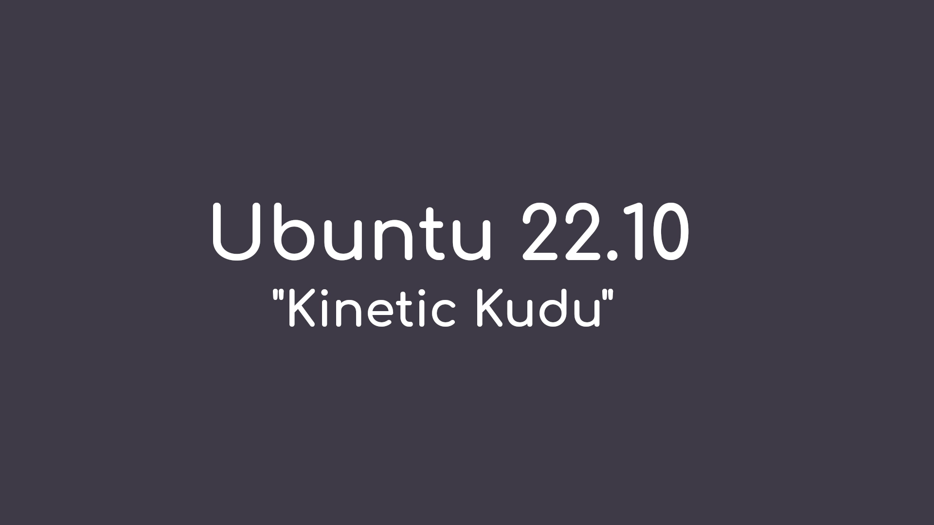 Ubuntu 22.10 “Kinetic Kudu” Is Slated for Release on October 20th, 2022
