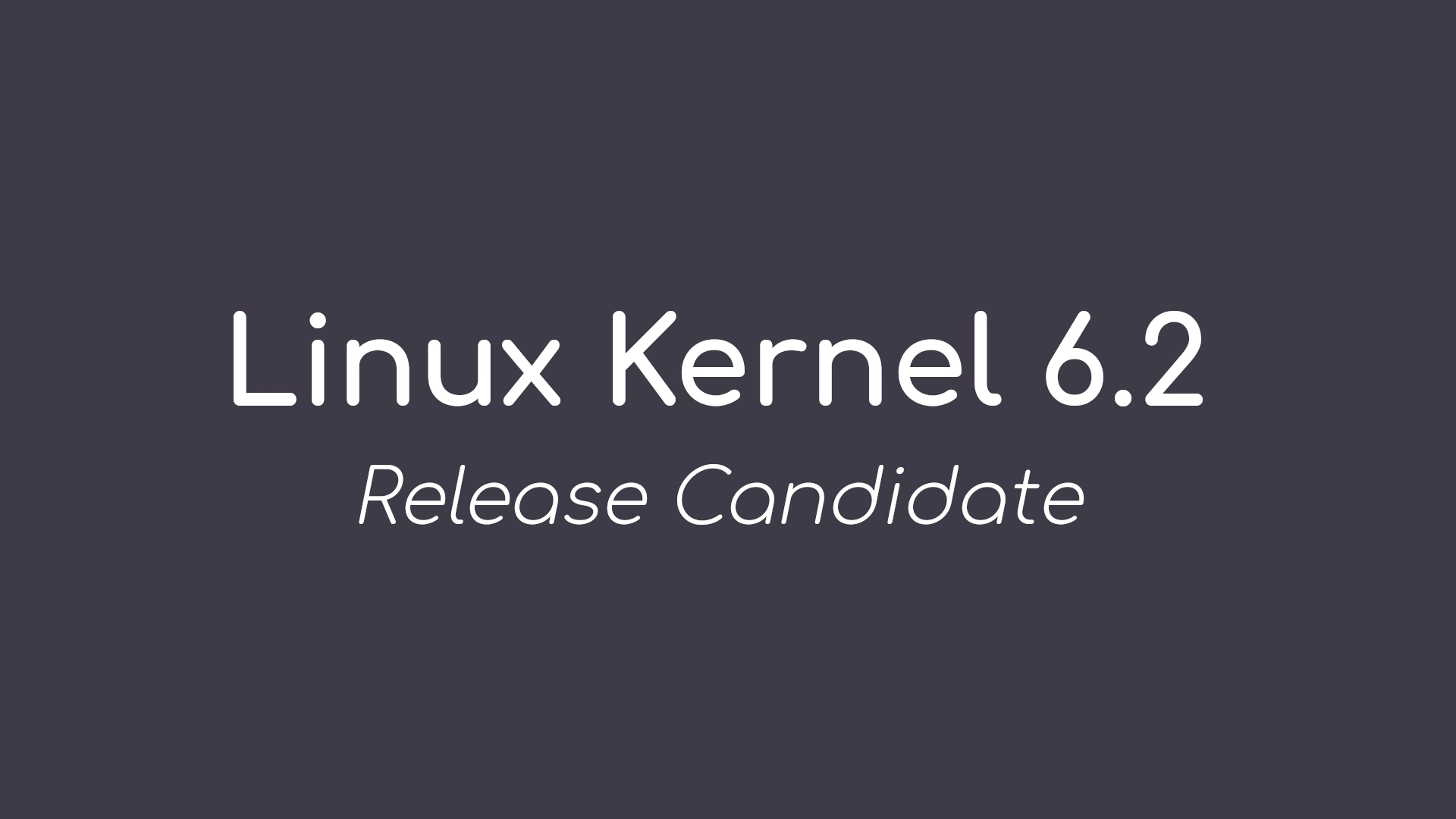 Linus Torvalds Announces First Linux Kernel 6.2 Release Candidate